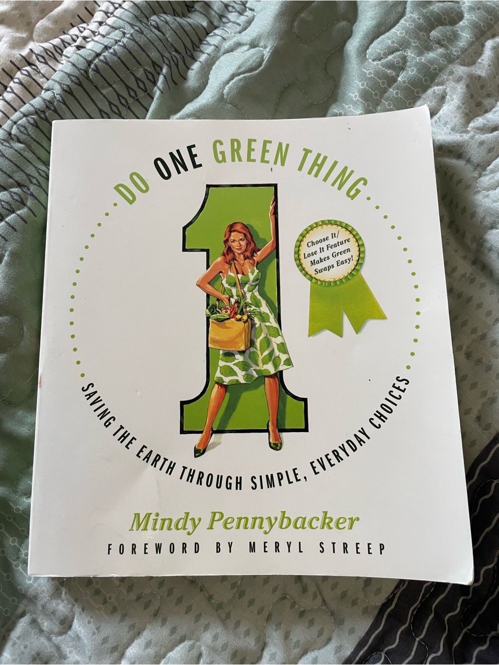 Mindy Pennybacker Do One Green Thing